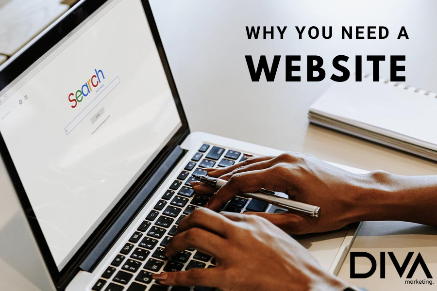 Diva Marketing Blog_Why You need a website